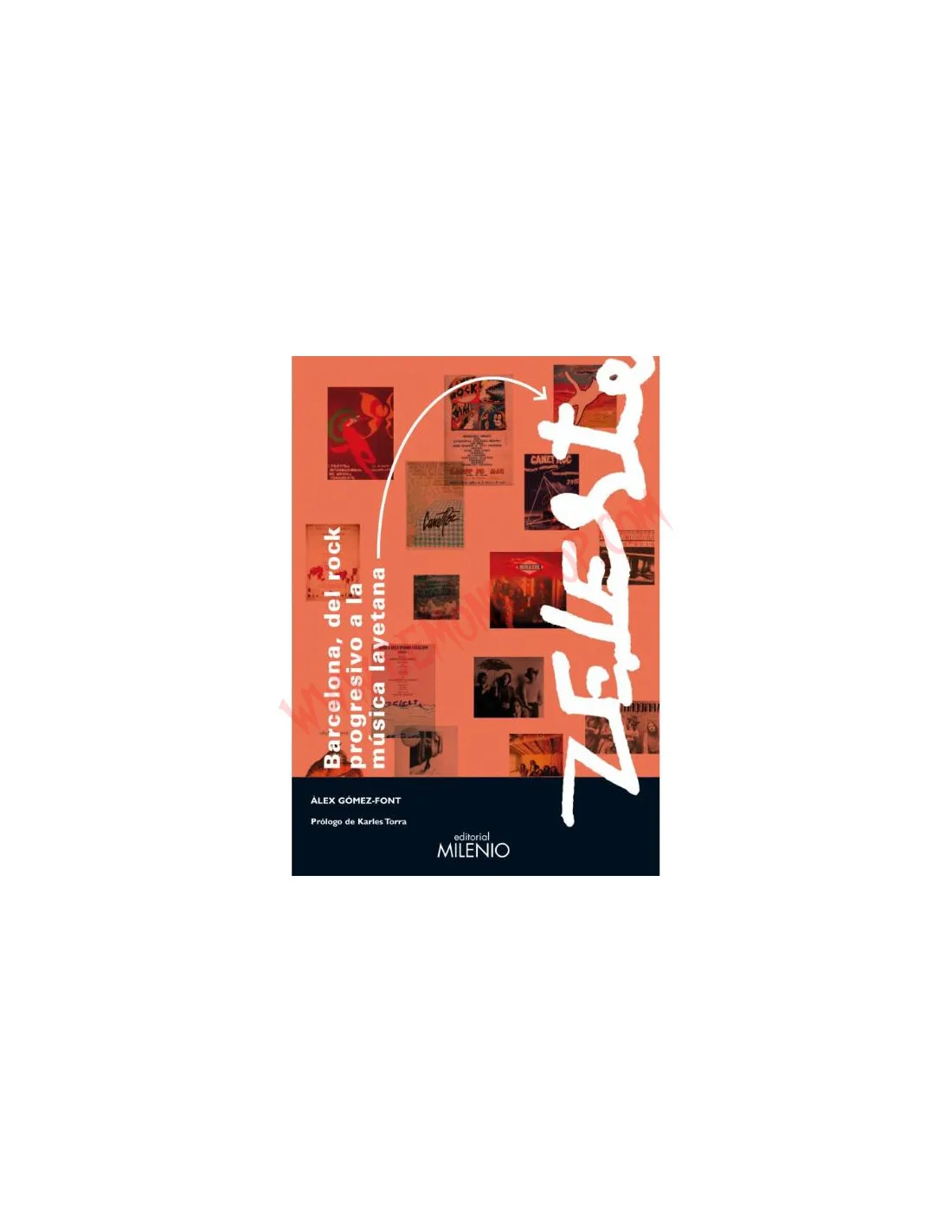 Libro Barcelona, del rock progresivo a la música layetana y Zeleste